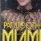 Pat Booth - Miami