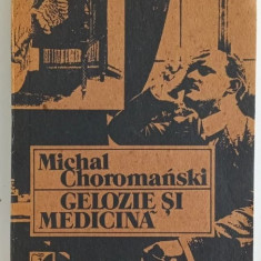 Michal Choromanski - Gelozie si medicina