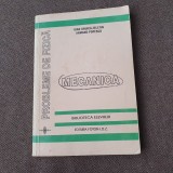 Carte Probleme de Fizica Mecanica - Ioan Druica Zeletin, Editura Foton, 1995, 352 pagini