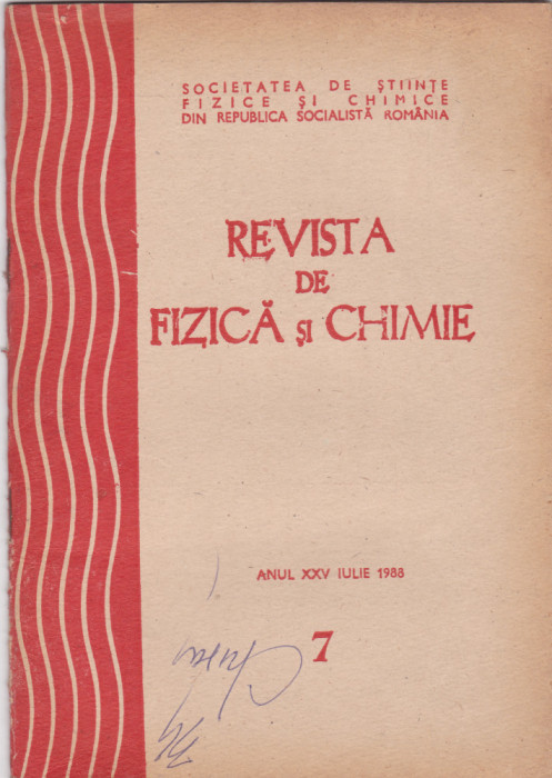 Revista De Fizica Si Chimie - Anul XXV, Nr.:7 ,IULIE 1988