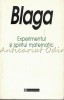 Experimentul si spiritul matematic - Lucian Blaga, Humanitas, 1998, 235 pagini