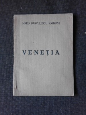 Venetia - Maria Parvulescu Kaurich foto