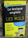 Le lexique anglais pour les nuls - Brigitte Lallement