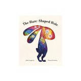 The Hare-Shaped Hole
