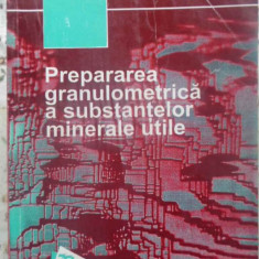 PREPARAREA GRANULOMETRICA A SUBSTANTELOR MINERALE UTILE-IONEL CRAESCU, NICOLAE GOLCEA