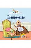 Cumpara ieftin Primele mele povesti. Cenusareasa