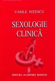Cumpara ieftin Sexologie clinica - 2009 - Vasile Nitescu (AE336)