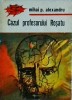 Cazul Profesorului Rosatu - Mihai P. Alexandru, Thriller, 1990, 80 pagini