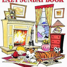 The Calvin and Hobbes Lazy Sunday Book: A Collection of Sunday Calvin and Hobbes Cartoons