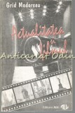 Cumpara ieftin Actualitatea si Filmul - Grid Modorcea, Editura All, 1994, Cinematografie, Carte Arta, Bucuresti, 286 pagini