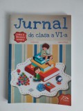 Jurnal - Limba si literatura Romana, clasa a VI-a, Editura Delfin, Clasa 6, Limba Romana