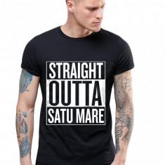 Tricou negru barbati - Straight Outta Satu Mare - S