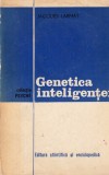 Jacques Larmat - Genetica inteligentei