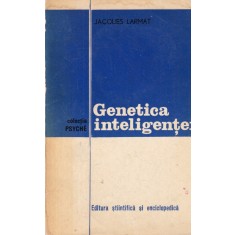 Jacques Larmat - Genetica inteligentei