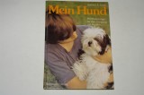 Mein Hund - Herbert A. Koch - 450 Ratschlage fur den Umgang mit Hunden