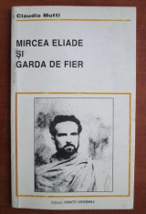 Claudio Mutti - Mircea Eliade si garda de fier foto