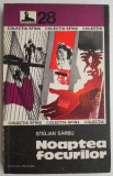 Noaptea focurilor - Stelian Sarbu - Carte Politista, Thriller, Mistery, Editura [Editura], Noua/Anticariat