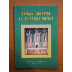 BATRANI SIHASTRI LA SIHASTRIA PUTNEI