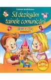 Sa dezlegam tainele comunicarii - Clasa 2 Sem.1 - Carmen Iordachescu