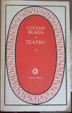 Teatru Vol. 1 - Lucian Blaga - Minerva 1984, Patrimoniu - Carte beletristica, 427 pagini
