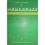 Mircea Geormaneanu - Pediatrie (Editia: 1983)