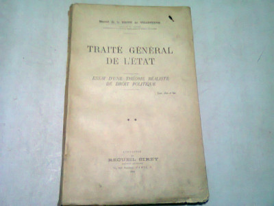TRAITE GENERAL DE L&amp;#039;ETAT - MARCEL DE LA BIGNE DE VILLENEUVE VOL.II foto