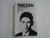 OPERE COMPLETE - FRANZ KAFKA - volumul 4