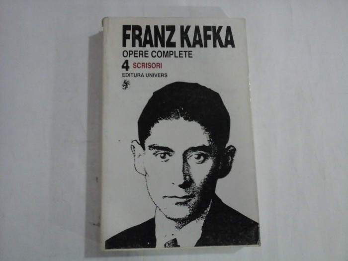 OPERE COMPLETE - FRANZ KAFKA - volumul 4