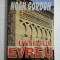 ULTIMUL EVREU - NOAH GORDON