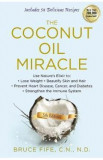 The Coconut Oil Miracle - Bruce Fife