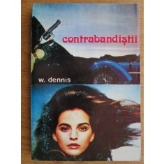 W. Dennis - Contrabandistii
