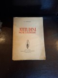 Atitudini politice si literare - D. Tomescu