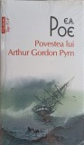 Povestea lui Arthur Gordon Pym - Edgar Allan Poe - Polirom, 2013 - Roman, Beletristica