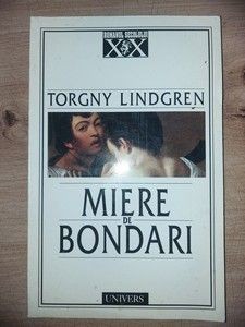 Miere de bondari- Torgny Lindgren