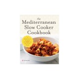 Mediterranean Slow Cooker Cookbook: A Mediterranean Cookbook with 101 Easy Slow Cooker Recipes