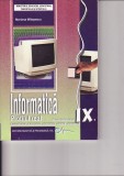 Manual de informatica -clasa a IX-a profilul real - M.Milosescu