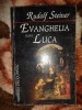 Evanghelia dupa Luca - Rudolf Steiner, 1997, 221 pagini, Spiritualitate, cu sublinieri