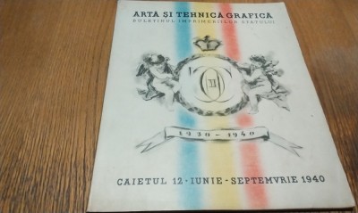 ARTA SI TEHNICA GRAFICA - Caietul 12 - Iunie-Sep.1940 - N. STEFANESCU (gravura) foto