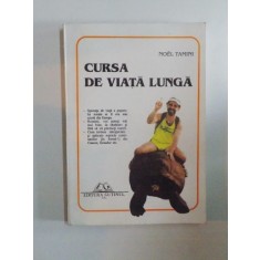 CURSA DE VIATA LUNGA de NOEL TAMINI 1993