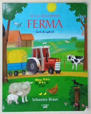HAI SA DESCOPERIM FERMA , CARTE DE EXPLORAT de SEBASTIEN BRAUN , 2021 foto