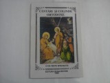 CANTARI SI COLINDE ORTODOXE