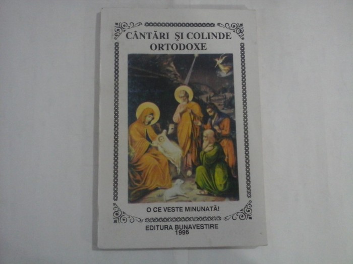 CANTARI SI COLINDE ORTODOXE