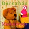 Barnab&aacute;s Mes&eacute;i - Mack&oacute;&oacute;voda - Telegdi &Aacute;gnes