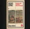 Istorisirea Vieții Scutierului Marcos de Obregon - Vicente Espinel - Carte Aventura