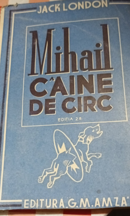 MIHAIL CAINE DE CIRC JACK LONDON 1940