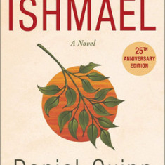 Ishmael: An Adventure of the Mind and Spirit