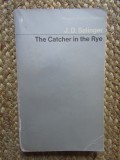 J D SALINGER - THE CATCHER IN THE RYE