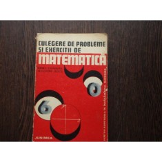 CULEGERE DE EXERCITII SI PROBLEME DE MATEMATICA