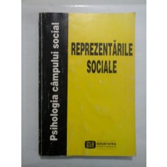 PSIHOLOGIA CAMPULUI SOCIAL: REPREZENTARILE SOCIALE - ADRIAN NECULAU