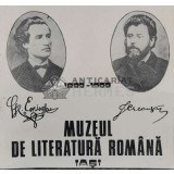 Muzeul de literatura romana. 1889-1989 - 1989 ($B100)